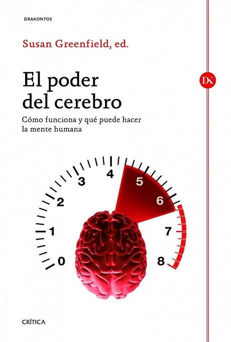 El poder del cerebro | 9788498923988 | Susan Greenfield | Llibres Parcir | Llibreria Parcir | Llibreria online de Manresa | Comprar llibres en català i castellà online