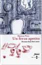 UN FEROZ APETITO | 9788479018498 | PINO MARIA | Llibres Parcir | Llibreria Parcir | Llibreria online de Manresa | Comprar llibres en català i castellà online