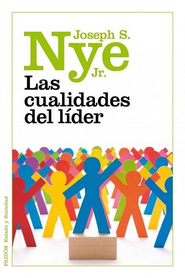 LAS CUALIDADES DEL LIDER | 9788449325663 | JOSEPH S NYE JR | Llibres Parcir | Llibreria Parcir | Llibreria online de Manresa | Comprar llibres en català i castellà online