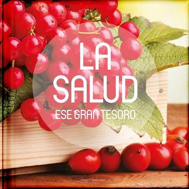 LA SALUD. ESE GRAN TESORO | 9783037307953 | Llibres Parcir | Llibreria Parcir | Llibreria online de Manresa | Comprar llibres en català i castellà online