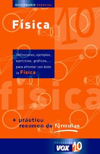 DICCIONARIO ESENCIAL FISICA vox 10 | 9788483326602 | Llibres Parcir | Llibreria Parcir | Llibreria online de Manresa | Comprar llibres en català i castellà online