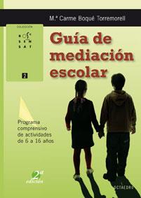 GUIA DE MEDIACION ESCOLAR | 9788480635554 | BOQUE TORREMORELL MARIA CARME | Llibres Parcir | Llibreria Parcir | Llibreria online de Manresa | Comprar llibres en català i castellà online