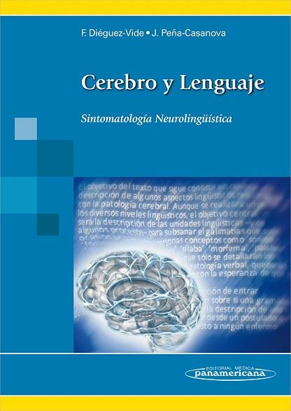 CEREBRO Y LENGUAJE | 9788498354416 | DIÉGUEZ-VIDE, FAUSTINO | Llibres Parcir | Llibreria Parcir | Llibreria online de Manresa | Comprar llibres en català i castellà online