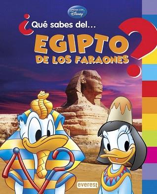 APRENDE CON DISNEY : ¿QUE SABES DEL... EGIPTO DE LOS FARAONES? | 9788444134505 | WALT DISNEY COMPANY/VIVIANE KOENING | Llibres Parcir | Llibreria Parcir | Llibreria online de Manresa | Comprar llibres en català i castellà online