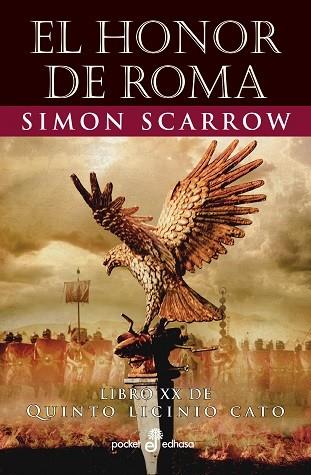 EL HONOR DE ROMA (XX) | 9788435022620 | SCARROW, SIMON | Llibres Parcir | Llibreria Parcir | Llibreria online de Manresa | Comprar llibres en català i castellà online