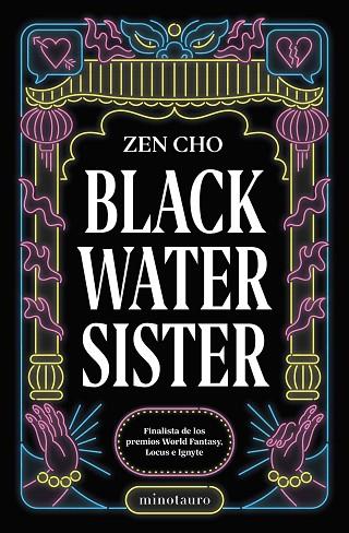 BLACK WATER SISTER | 9788445012444 | CHO, ZEN | Llibres Parcir | Llibreria Parcir | Llibreria online de Manresa | Comprar llibres en català i castellà online