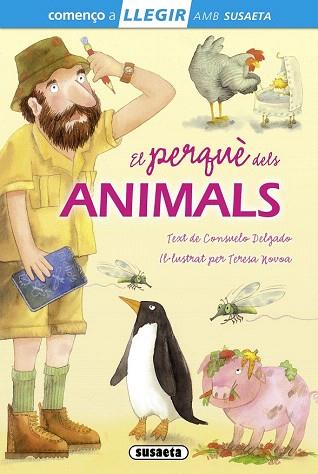 EL PERQUÈ DELS ANIMALS | 9788467732863 | DELGADO, CONSUELO | Llibres Parcir | Llibreria Parcir | Llibreria online de Manresa | Comprar llibres en català i castellà online