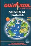 GUIA AZUL SENEGAL GAMBIA | 9788480236263 | Ingelmo, Ángel/Sanz, Javier/De Alba, Carlos | Llibres Parcir | Llibreria Parcir | Llibreria online de Manresa | Comprar llibres en català i castellà online