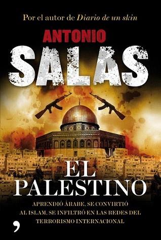 EL PALESTINO | 9788484608592 | SALAS ANTONIO | Llibres Parcir | Llibreria Parcir | Llibreria online de Manresa | Comprar llibres en català i castellà online