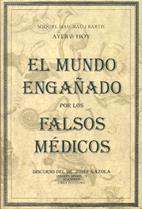 MUNDO ENGANADO FALSOS MEDICOS | 9788486673680 | MASGRAU | Llibres Parcir | Llibreria Parcir | Llibreria online de Manresa | Comprar llibres en català i castellà online