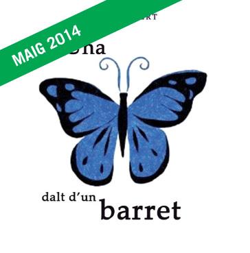 UNA PAPALLONA DALT D'UN BARRET | 9788494166259 | BRUNO GIBERT | Llibres Parcir | Llibreria Parcir | Llibreria online de Manresa | Comprar llibres en català i castellà online