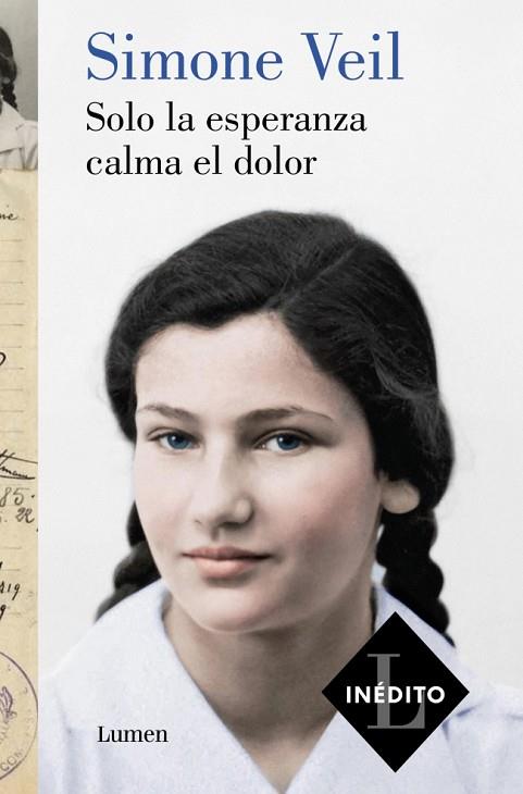 SOLO LA ESPERANZA CALMA EL DOLOR | 9788426431226 | VEIL, SIMONE | Llibres Parcir | Llibreria Parcir | Llibreria online de Manresa | Comprar llibres en català i castellà online