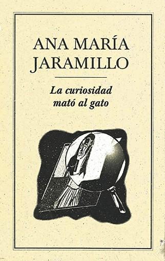 CURIOSIDAD MATÓ AL GATO | PODI27904 | JARAMILLO  ANA MARÍA | Llibres Parcir | Llibreria Parcir | Llibreria online de Manresa | Comprar llibres en català i castellà online