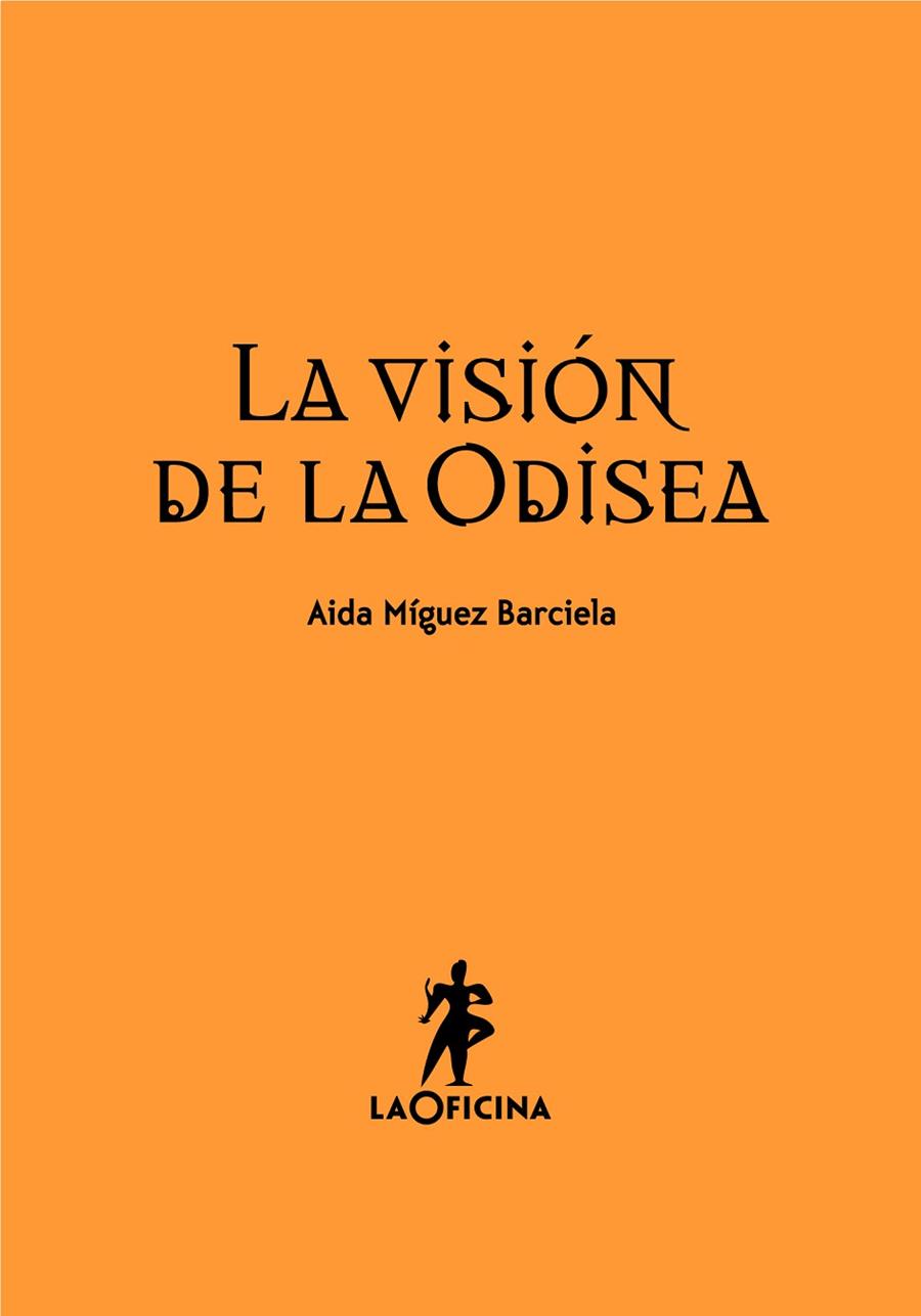 LA VISIÓN DE LA ODISEA | 9788494127021 | MÍGUEZ BARCIELA, AIDA | Llibres Parcir | Llibreria Parcir | Llibreria online de Manresa | Comprar llibres en català i castellà online