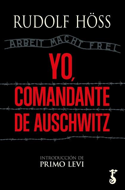 YO, COMANDANTE DE AUSCHWITZ | 9788419018076 | HÖSS, RUFOLF | Llibres Parcir | Librería Parcir | Librería online de Manresa | Comprar libros en catalán y castellano online