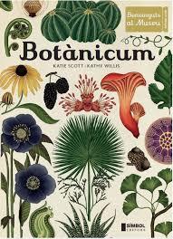 BOTANICUM | 9788415315346 | WILLIS, KATHY | Llibres Parcir | Llibreria Parcir | Llibreria online de Manresa | Comprar llibres en català i castellà online