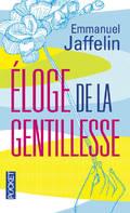 ELOGE DE LA GENTILLESSE | 9782266253369 | Llibres Parcir | Llibreria Parcir | Llibreria online de Manresa | Comprar llibres en català i castellà online