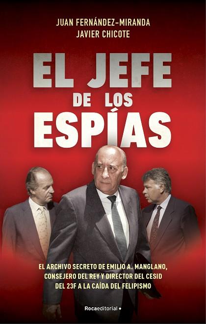 EL JEFE DE LOS ESPÍAS | 9788418870057 | FERNÁNDEZ-MIRANDA, JUAN / CHICOTE LERENA, JAVIER | Llibres Parcir | Llibreria Parcir | Llibreria online de Manresa | Comprar llibres en català i castellà online