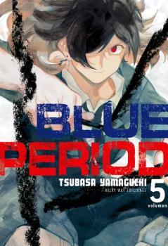 BLUE PERIOD 05 | 9788418222429 | TSUBASA YAMAGUCHI | Llibres Parcir | Llibreria Parcir | Llibreria online de Manresa | Comprar llibres en català i castellà online