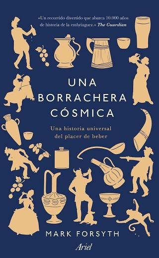 UNA BORRACHERA CÓSMICA | 9788434431331 | FORSYTH, MARK | Llibres Parcir | Llibreria Parcir | Llibreria online de Manresa | Comprar llibres en català i castellà online