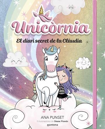 UNICORNIA - EL DIARI SECRET DE LA CLÀUDIA | 9788419848758 | PUNSET, ANA | Llibres Parcir | Llibreria Parcir | Llibreria online de Manresa | Comprar llibres en català i castellà online