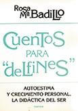 CUENTOS PARA DELFINES | 9788427713086 | BADILLO | Llibres Parcir | Llibreria Parcir | Llibreria online de Manresa | Comprar llibres en català i castellà online