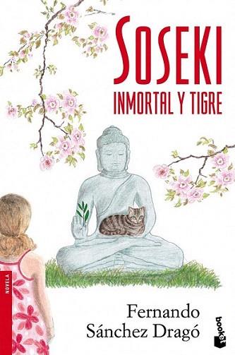 SOSEKI INMORTAL Y TIGRE | 9788408099383 | SANCHEZ DRAGO FERNANDO | Llibres Parcir | Llibreria Parcir | Llibreria online de Manresa | Comprar llibres en català i castellà online