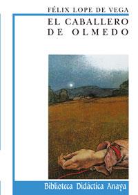 CABALLERO DE OLMEDO | 9788420727479 | LOPE DE VEGA | Llibres Parcir | Llibreria Parcir | Llibreria online de Manresa | Comprar llibres en català i castellà online