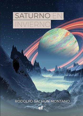 SATURNO EN INVIERNO | PODI123904 | SACHÚN MONTANO  RODOLFO | Llibres Parcir | Llibreria Parcir | Llibreria online de Manresa | Comprar llibres en català i castellà online