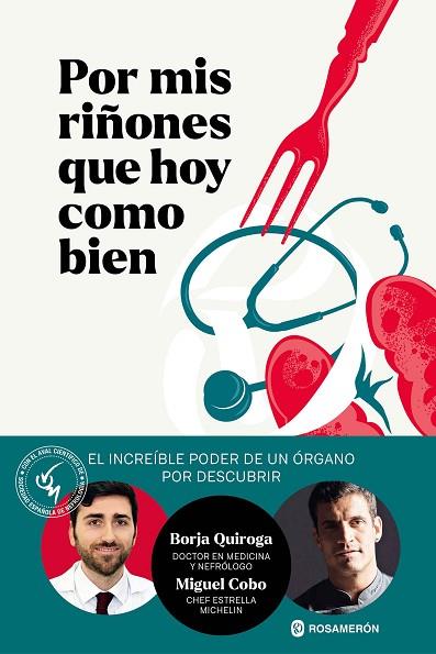 POR MIS RIÑONES QUE HOY COMO BIEN | 9788412871609 | QUIROGA, BORJA / COBO, MIGUEL | Llibres Parcir | Llibreria Parcir | Llibreria online de Manresa | Comprar llibres en català i castellà online