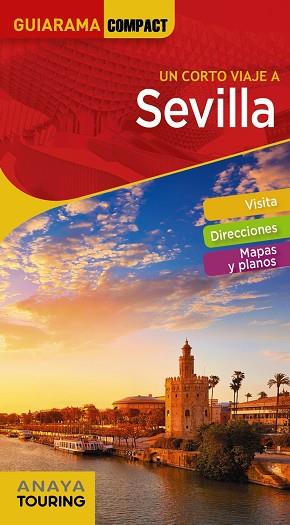 SEVILLA | 9788491582335 | ANAYA TOURING/MIQUÉLEZ DE MENDILUCE, EDURNE | Llibres Parcir | Llibreria Parcir | Llibreria online de Manresa | Comprar llibres en català i castellà online