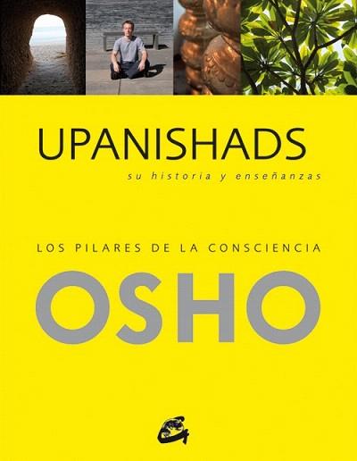 UPANISHADS, SU HISTORIA Y ENSEÑANZAS | 9788484455363 | OSHO (1931-1990) | Llibres Parcir | Llibreria Parcir | Llibreria online de Manresa | Comprar llibres en català i castellà online