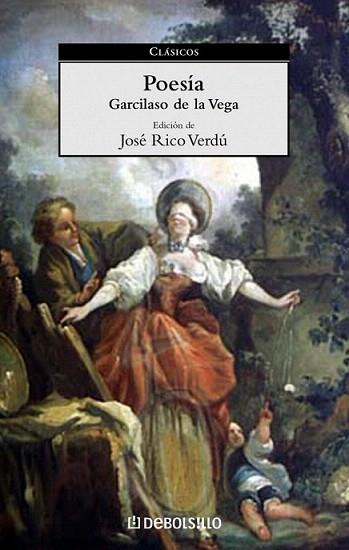 POESIA GARCILASO -DEBOLSILLO | 9788497590693 | GARCILASO DE LA VEGA | Llibres Parcir | Llibreria Parcir | Llibreria online de Manresa | Comprar llibres en català i castellà online