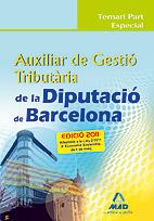 AUXILIAR GESTIO TRIBUTARIA DIPUTACIO BARCELONA | 9788467659412 | Llibres Parcir | Llibreria Parcir | Llibreria online de Manresa | Comprar llibres en català i castellà online