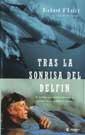 TRAS LA SONRISA DEL DELFIN | 9788479017781 | O BARRY | Llibres Parcir | Llibreria Parcir | Llibreria online de Manresa | Comprar llibres en català i castellà online