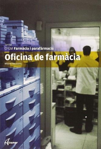 OFICINA DE FARMÀCIA | 9788415309420 | RECASENS ISART, MIQUEL | Llibres Parcir | Llibreria Parcir | Llibreria online de Manresa | Comprar llibres en català i castellà online