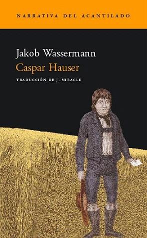 CASPAR HAUSER | 9788495359803 | WASSERMANN | Llibres Parcir | Llibreria Parcir | Llibreria online de Manresa | Comprar llibres en català i castellà online