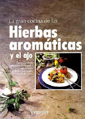 GRAN COCINA HIERBAS AROMATICAS | 9788424123994 | Llibres Parcir | Llibreria Parcir | Llibreria online de Manresa | Comprar llibres en català i castellà online