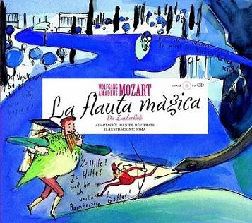 LA FLAUTA MAGICA + CD | 9788492088683 | MOZART | Llibres Parcir | Llibreria Parcir | Llibreria online de Manresa | Comprar llibres en català i castellà online