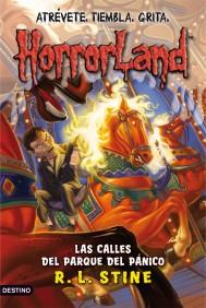 HORRORLAND 12 LAS CALLES DEL PARQUE DEL PANICO | 9788408094401 | R L STINE | Llibres Parcir | Librería Parcir | Librería online de Manresa | Comprar libros en catalán y castellano online