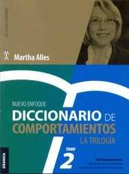 DICCIONARIO DE COMPORTAMIENTOS: LA TRILOGIA TOMO 2 | 9789506418748 | ALLES, MARTHA | Llibres Parcir | Llibreria Parcir | Llibreria online de Manresa | Comprar llibres en català i castellà online