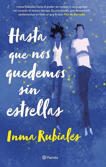 HASTA QUE NOS QUEDEMOS SIN ESTRELLAS | 9788408252962 | RUBIALES, INMA | Llibres Parcir | Llibreria Parcir | Llibreria online de Manresa | Comprar llibres en català i castellà online