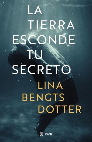 LA TIERRA ESCONDE TU SECRETO | 9788408221890 | BENGTSDOTTER, LINA | Llibres Parcir | Llibreria Parcir | Llibreria online de Manresa | Comprar llibres en català i castellà online