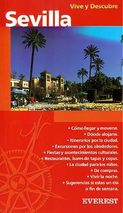 SEVILLA (VIVE Y DESCUBRE) | 9788424137533 | Llibres Parcir | Llibreria Parcir | Llibreria online de Manresa | Comprar llibres en català i castellà online