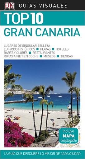 GUíA VISUAL TOP 10 GRAN CANARIA | 9780241338049 | VARIOS AUTORES | Llibres Parcir | Llibreria Parcir | Llibreria online de Manresa | Comprar llibres en català i castellà online