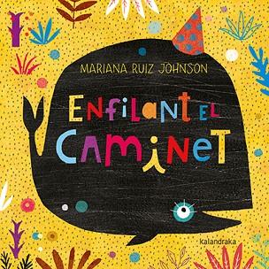 ENFILANT EL CAMINET | 9788416804092 | RUIZ, MARIANA | Llibres Parcir | Llibreria Parcir | Llibreria online de Manresa | Comprar llibres en català i castellà online