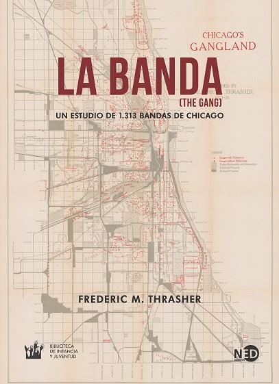 LA BANDA (THE GANG) | 9788416737918 | THRASHER, FREDERIC M. | Llibres Parcir | Llibreria Parcir | Llibreria online de Manresa | Comprar llibres en català i castellà online