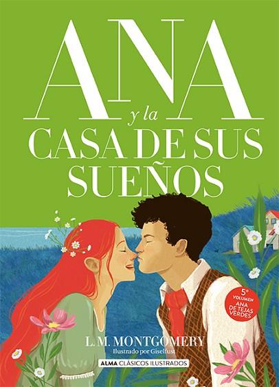 ANA Y LA CASA DE SUS SUEÑOS | 9788419599315 | MONTGOMERY, LUCY MAUD | Llibres Parcir | Llibreria Parcir | Llibreria online de Manresa | Comprar llibres en català i castellà online