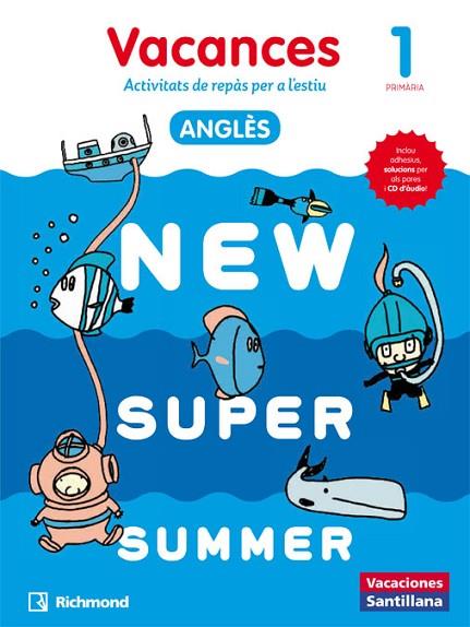 NEW SUPER SUMMER SB 1 + AUDIO CATAL | 9788466823036 | VARIOS AUTORES | Llibres Parcir | Llibreria Parcir | Llibreria online de Manresa | Comprar llibres en català i castellà online