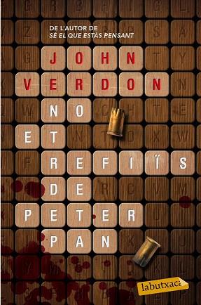 NO ET REFIÏS DE PETER PAN | 9788499309156 | JOHN VERDON | Llibres Parcir | Llibreria Parcir | Llibreria online de Manresa | Comprar llibres en català i castellà online